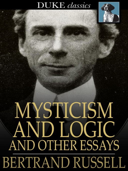 mysticism and logic and other essays by bertrand russell